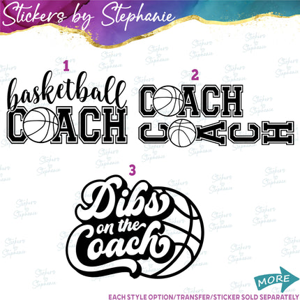 (s03-658) Dibs on the Coach Basketball Iron-On Transfer or Sticker