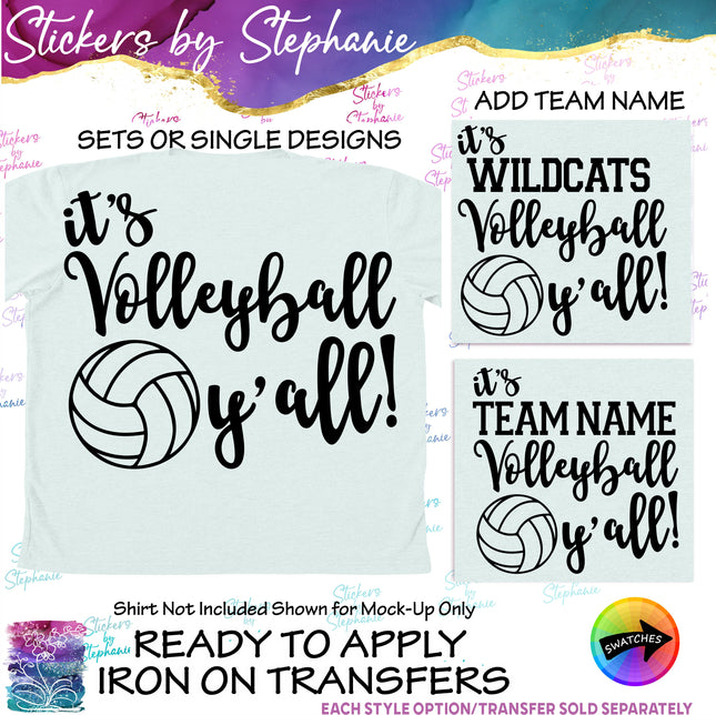 (s03-659) It's Volleyball Y'all Team Name Iron-On Transfer
