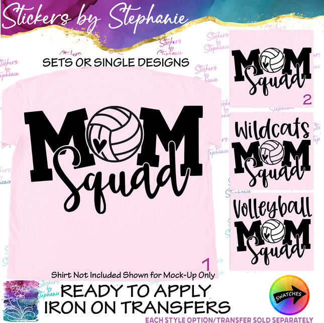 (s03-671) Volleyball Mom Squad Team Name Iron-On Transfer