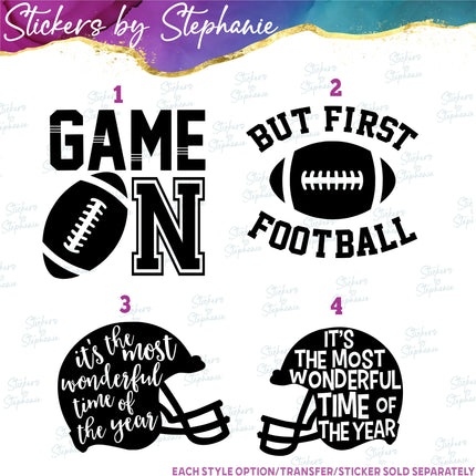 (s03-590) Game On but First Football Iron-On Transfer or Sticker