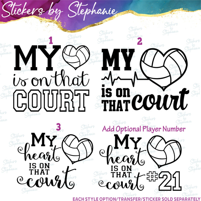 (s03-672) My Heart is on That Court Volleyball Iron-On Transfer or Sticker