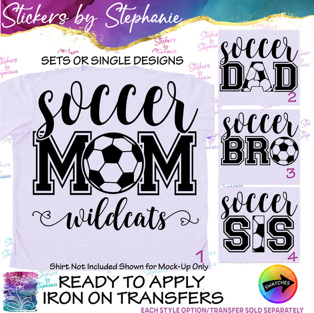 (s03-679) Soccer Mom Dad Bro Sis Team Name Iron-On Transfer