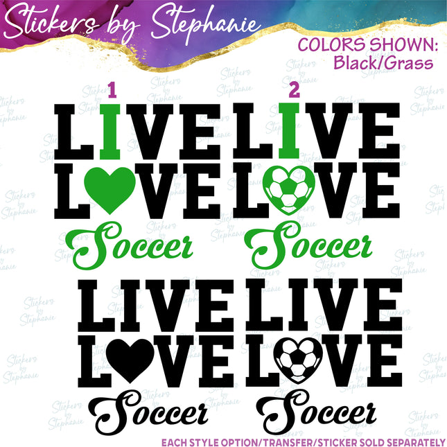 (s03-681) Live Love I Heart Soccer Iron-On Transfer