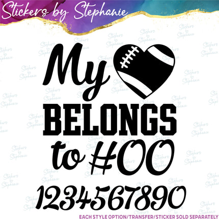 (s03-683) My Heart Belongs to Number Football Iron-On Transfer or Sticker