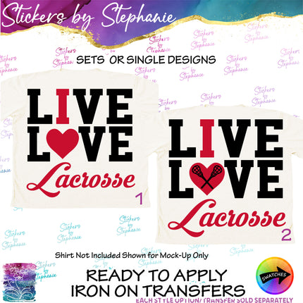 (s03-687) Live Love I Heart Lacrosse Iron-On Transfer