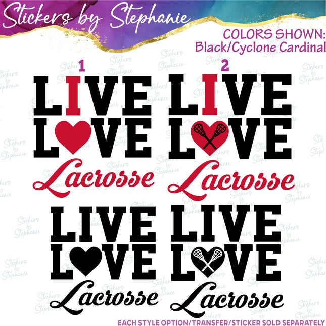 (s03-687) Live Love I Heart Lacrosse Iron-On Transfer