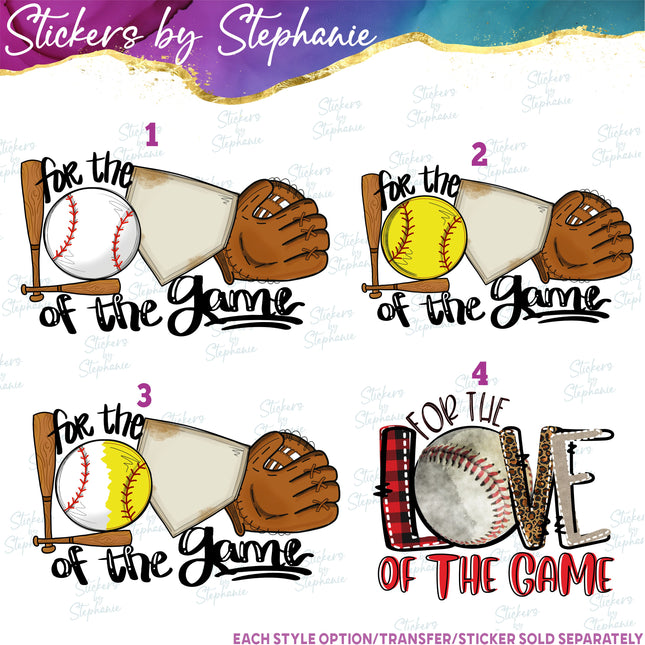 (s04-227) Baseball Softball For Love of the Game Iron-On Transfer