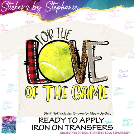 (s04-236) Tennis For Love of the Game Iron-On Transfer or Sticker