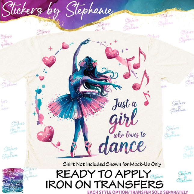 (s04-240) Just a Girl Who Loves to Dance Iron-On Transfer