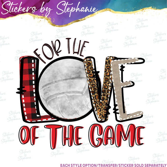 (s04-234) Volleyball For Love of the Game Iron-On Transfer
