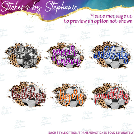 (s06-079) Soccer Leopard Team Name Text Custom Iron-On Transfer or Sticker