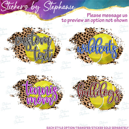 (s06-080) Tennis Leopard Team Name Text Custom Iron-On Transfer or Sticker