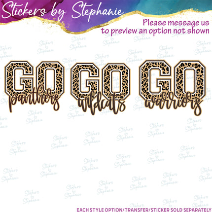 (s06-082) Go Team Name Leopard Print Custom Iron-On Transfer or Sticker