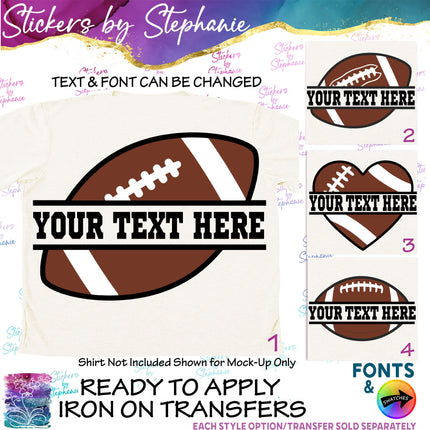 (s06-071) Football Split Text Name Custom Iron-On Transfer or Sticker