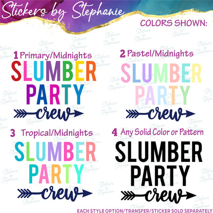 (s03-122) Slumber Party Crew Rainbow Letters Arrow Iron-On Transfer