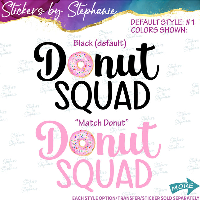 (s04-167) Donut Squad Watercolor Donut Iron-On Transfer