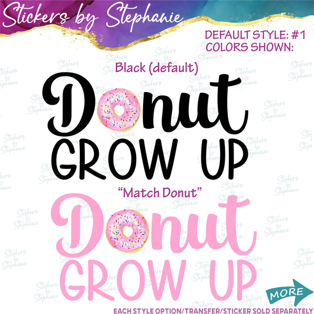 (s04-168) Donut Grow Up Watercolor Donut Iron-On Transfer