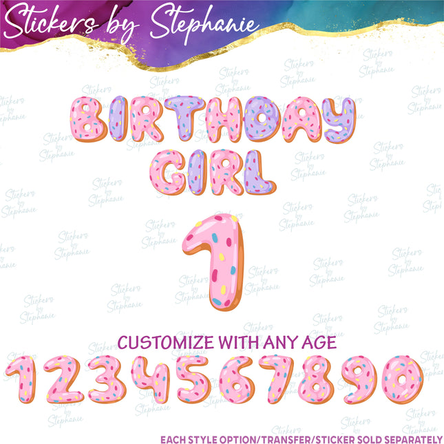 (s04-187) Birthday Girl 1 Donut Letters Iron-On Transfer