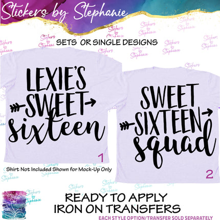 (s03-493) Sweet Sixteen Squad Iron-On Transfer or Sticker