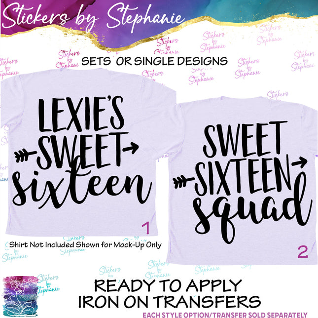 (s03-493) Sweet Sixteen Squad Iron-On Transfer or Sticker