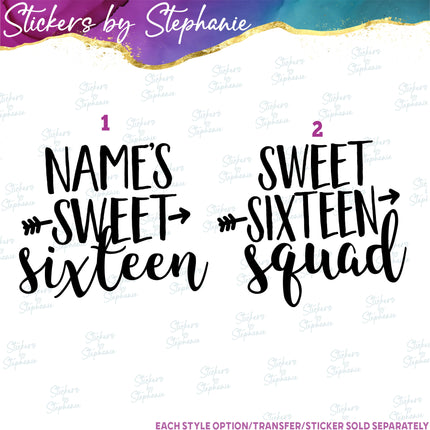 (s03-493) Sweet Sixteen Squad Iron-On Transfer or Sticker