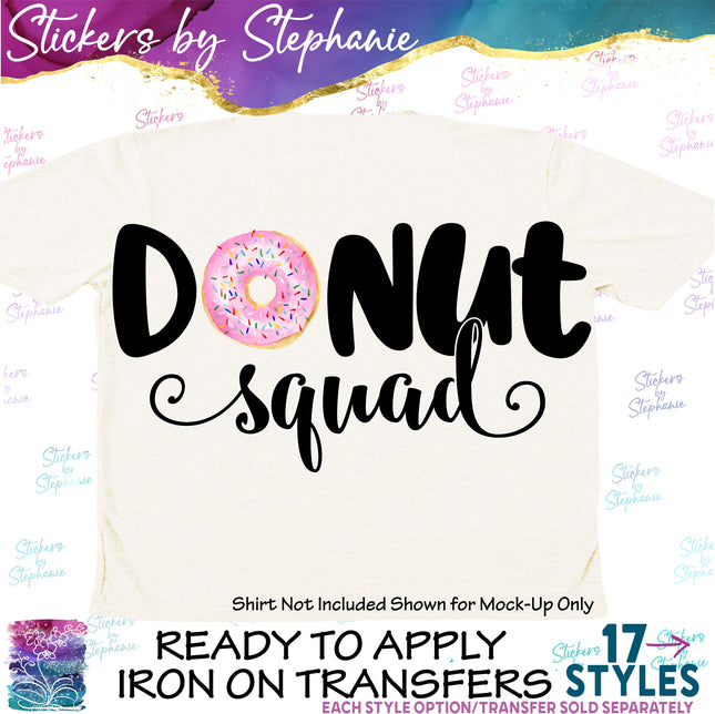 (s04-169) Donut Squad Iron-On Transfer