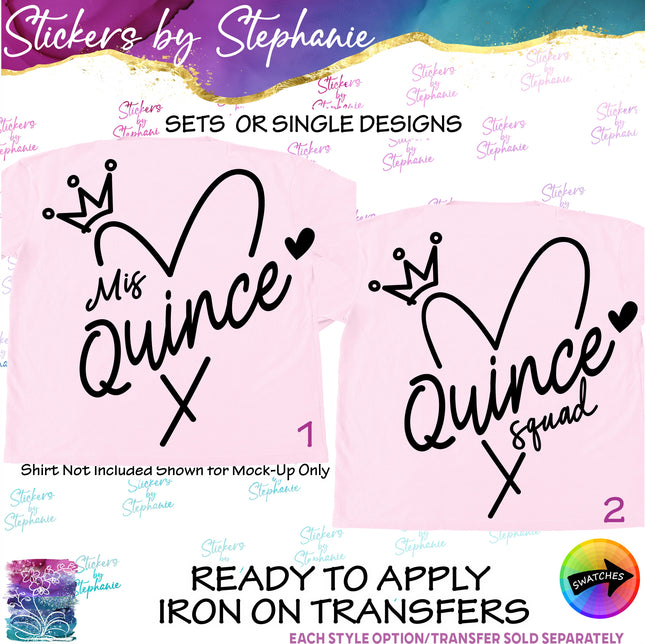 (s03-469) Mis Quince Squad Quinceañera Iron-On Transfer or Sticker