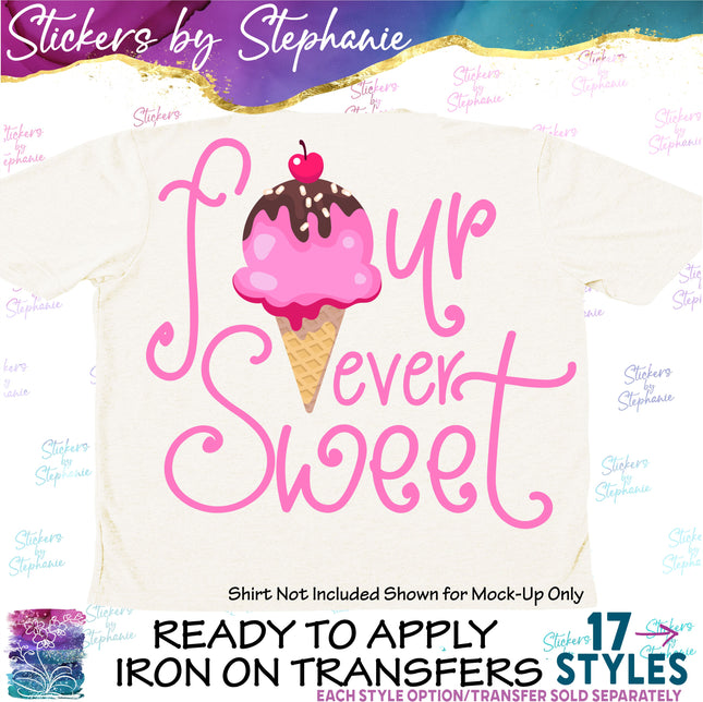 (s04-201) Four Ever Sweet Ice Cream Cone Iron-On Transfer