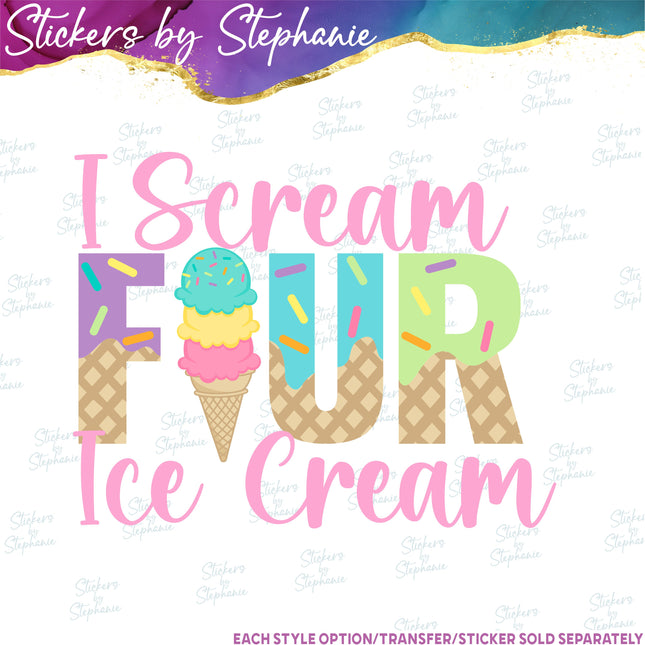 (s04-203) Four Ever Sweet Ice Cream Cone Iron-On Transfer