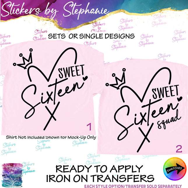 (s03-470) Sweet Sixteen Squad Iron-On Transfer or Sticker