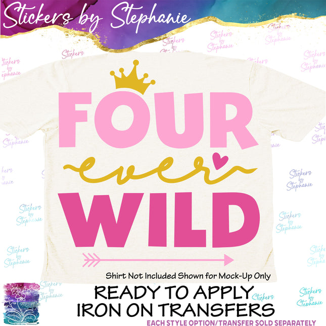 (s04-212) Four Ever Wild Pink Princess Iron-On Transfer