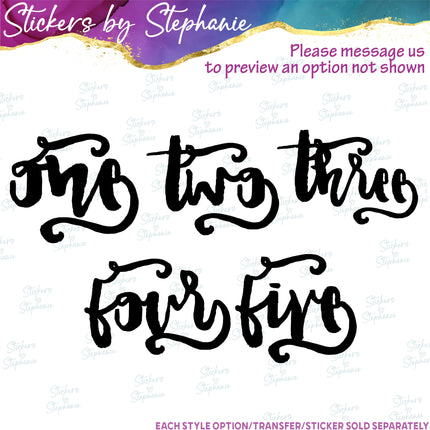 (s03-514) Script Number Age One Two Iron-On Transfer