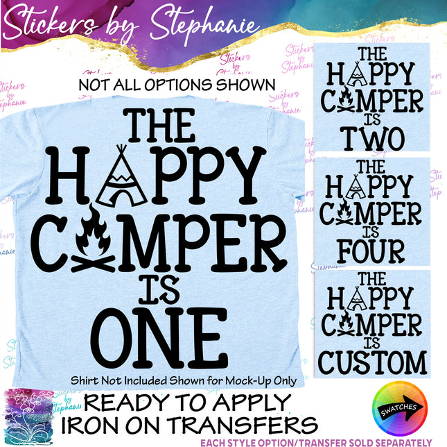 (s03-522) The Happy Camper is One Two Iron-On Transfer