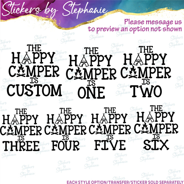 (s03-522) The Happy Camper is One Two Iron-On Transfer