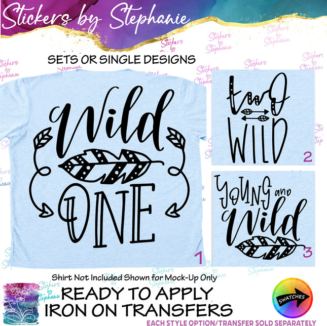 (s03-472) Wild One Two Young and Iron-On Transfer or Sticker