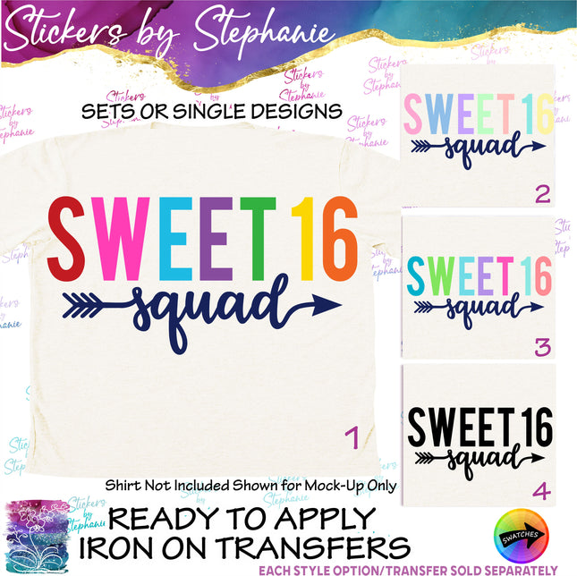 (s03-530) Sweet 16 Squad Iron-On Transfer