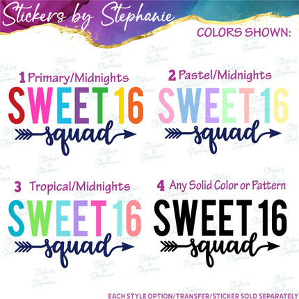 (s03-530) Sweet 16 Squad Iron-On Transfer