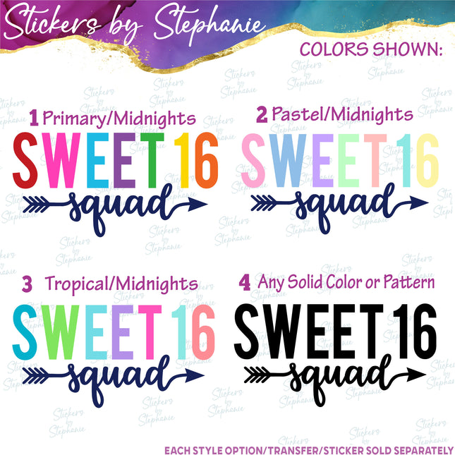 (s03-530) Sweet 16 Squad Iron-On Transfer