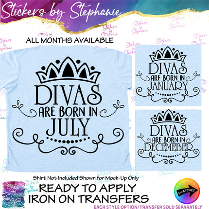 (s03-533) Divas are Born in Birth Month Iron-On Transfer or Sticker