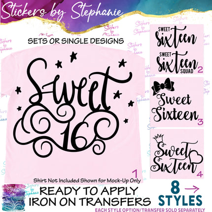 (s03-473) Sweet 16 Sixteen Iron-On Transfer or Sticker
