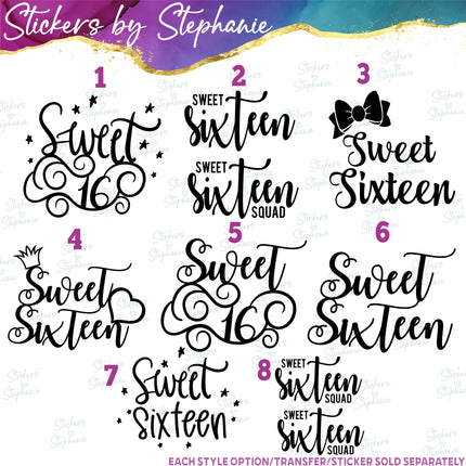 (s03-473) Sweet 16 Sixteen Iron-On Transfer or Sticker