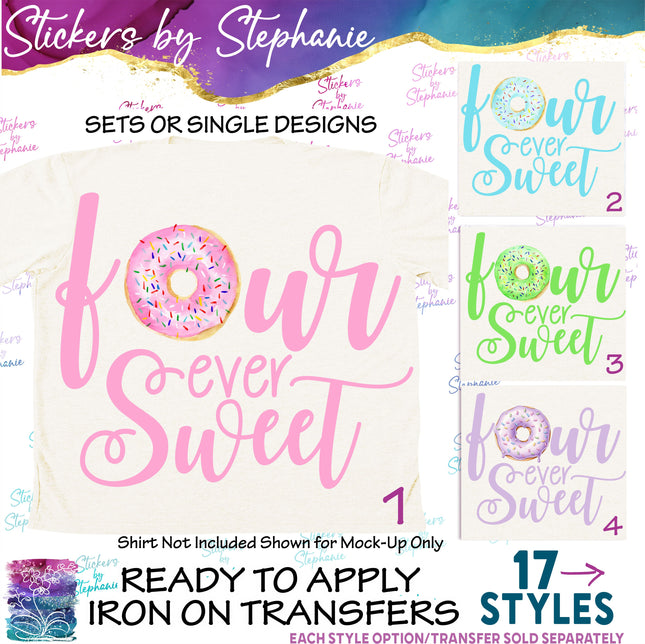 (s04-174) Four Ever Sweet Donut Iron-On Transfer