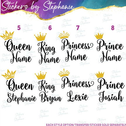 (s03-402) His Queen Her King Their Princess Prince Iron-On Transfer