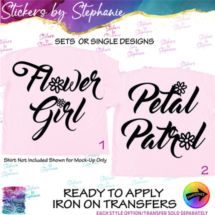 (s03-408) Flower Girl Petal Patrol Iron-On Transfer or Sticker
