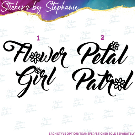 (s03-408) Flower Girl Petal Patrol Iron-On Transfer or Sticker