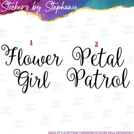 (s03-410) Flower Girl Petal Patrol Iron-On Transfer or Sticker