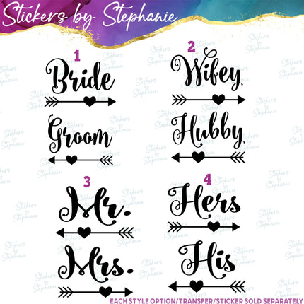 (s03-415) Bride Groom Hubby Wifey His Hers Iron-On Transfer or Sticker