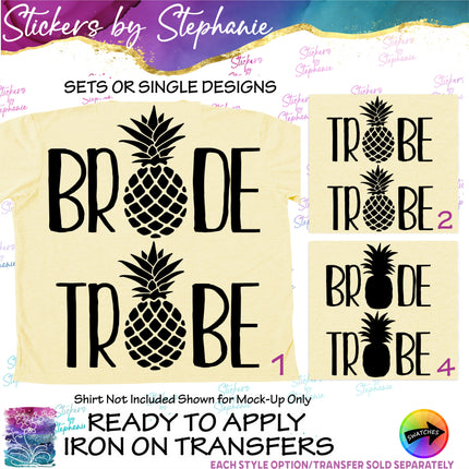 (s03-422) Bride Tribe Pineapple Iron-On Transfer or Sticker