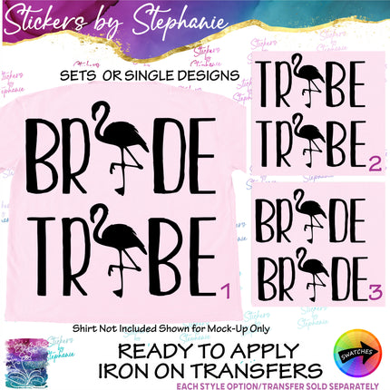 (s03-423) Bride Tribe Flamingo Iron-On Transfer or Sticker