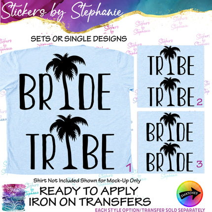 (s03-424) Bride Tribe Palm Tree Iron-On Transfer or Sticker